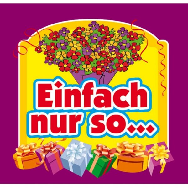 Aufkleber "Einfach nur so", modern