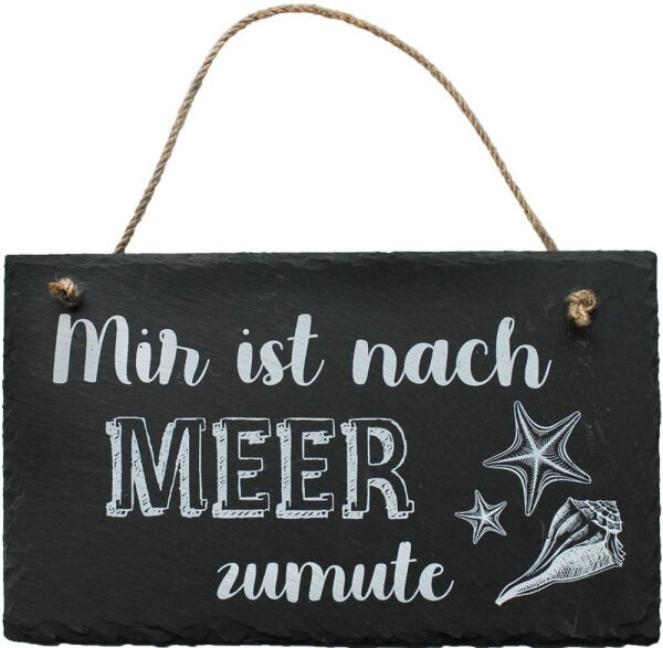 Schiefertafel Motiv "Mir ist nach Meer"