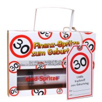 Geld-Spritze zum 30. Geburtstag