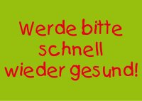 Postkarte "Werde schnell gesund"